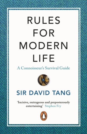 Rules for Modern Life - Tang Sir David