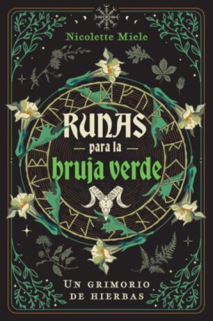 Runas para la bruja verde - Nicolette Miele