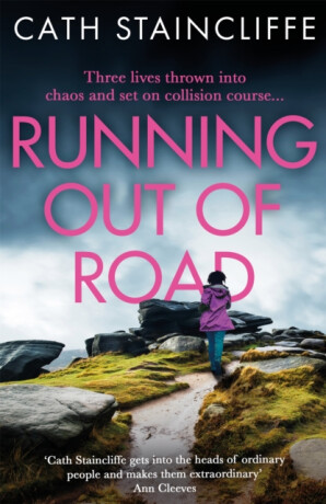 Running out of Road - Cath Staincliffe