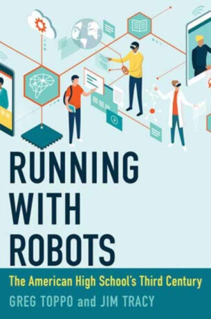 Running with Robots - Greg Toppo,Jim Tracy