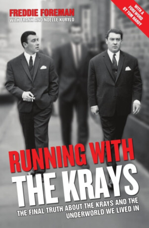 Running With The Krays - Freddie Foreman