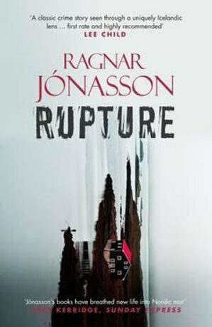 Rupture - Ragnar Jónasson