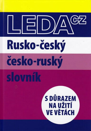 Rusko-český a česko-ruský slovník - Marie Csiriková,Nataša Koníčková