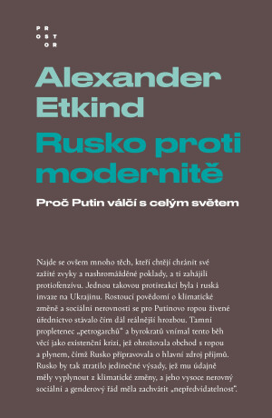 Rusko proti modernitě - Alexander Etkind