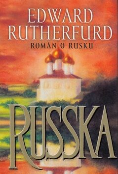 Russka - Edward Rutherfurd
