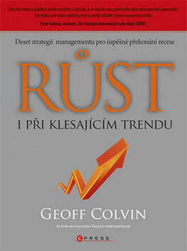 Růst i při klesajícím trendu - Geoff Colvin