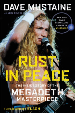 Rust in Peace - Mustaine Dave,Selvin Joel