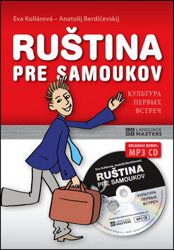 Ruština pre samoukov + CD - Eva Kollárová,Anatolij Berdičevskij