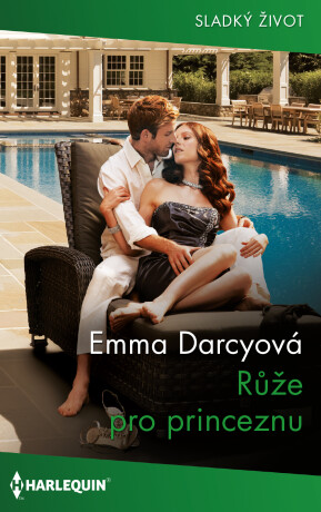 Růže pro princeznu - Emma Darcyová