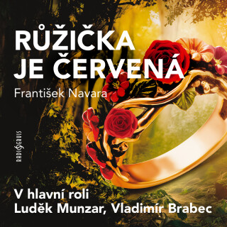 Růžička je červená - František Navara