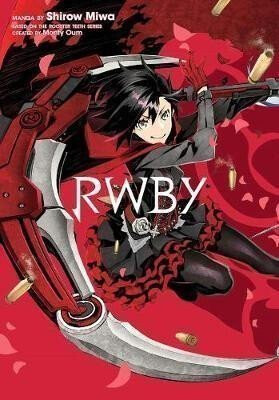 RWBY - Oum Monty,Rooster Teeth Productions,Shirow Miwa