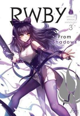 RWBY: Official Manga Anthology, Vol. 3 - Oum Monty,Rooster Teeth Productions