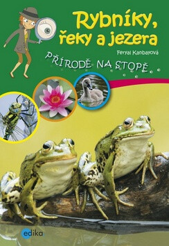 Rybníky, řeky a jezera - Feryal Kanbayová