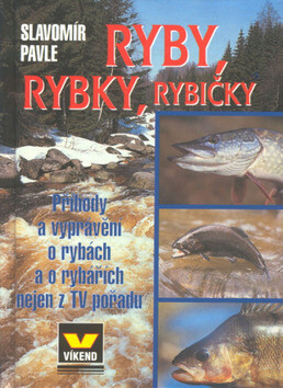 Ryby, rybky, rybičky - Eduard Studnička,Slavomír Pavle