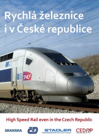 Rychlá železnice i v České republice / High Speed Rail even in the Czech Republic - neuveden