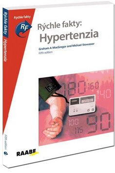 Rýchle fakty: Hypertenzia - Graham MacGregor,Michael Stowasser