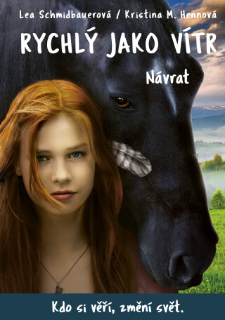 Rychlý jako vítr: Návrat - Lea Schmidbauerová,Kristina M. Hennová