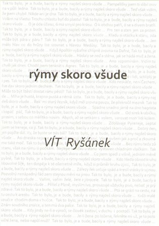 Rýmy skoro všude - Vít Ryšánek