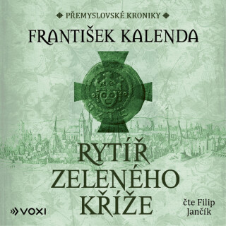 Rytíř zeleného kříže - František Kalenda