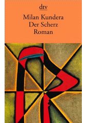Scherz - Milan Kundera