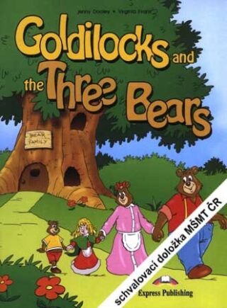 Sail Away ! 1 - Goldilocks and the Three Bears - story book - Jenny Dooley,Virginia Evans