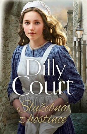 Služebná z hostince - Dilly Court