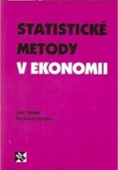 Statistické metody v ekonomii - Richard Hindls,Seger Jan