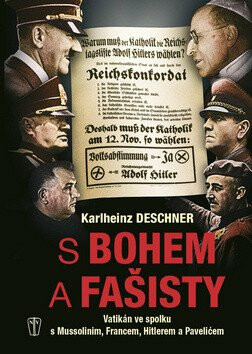 S Bohem a s fašisty - Karlheinz Deschner