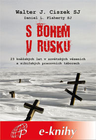 S Bohem v Rusku - Walter Ciszek
