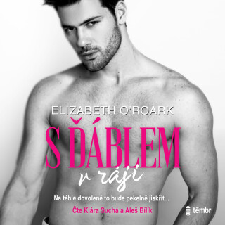 S ďáblem v ráji - Elizabeth O´Roark