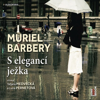 S elegancí ježka - Muriel Barbery