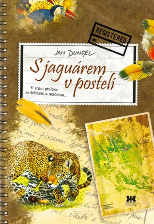 S jaguárem v posteli - Jan Dungel