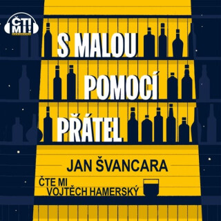 S malou pomocí přátel - Jan Švancara