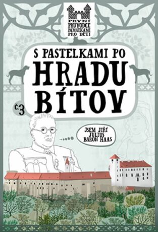 S pastelkami po hradu Bítov - Eva Chupíková