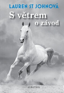 S větrem o závod - Lauren St Johnová