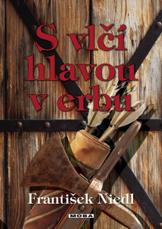 S vlčí hlavou v erbu - František Niedl