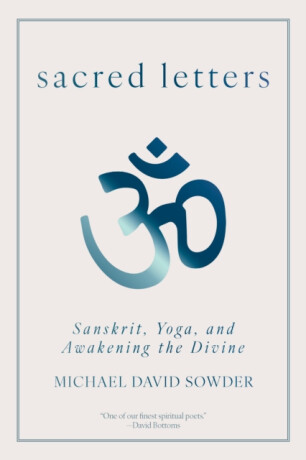 Sacred Letters - Michael David Sowder