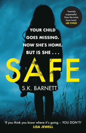 Safe - Kristine Barnett
