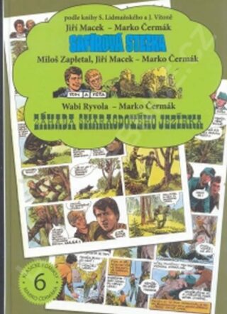 Safírová stezka / Záhada smaragdového jezírka - Jiří Macek