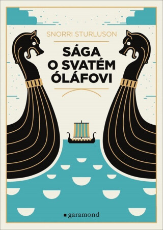 Sága o svatém Óláfovi (poškozené) - Snorri Sturluson