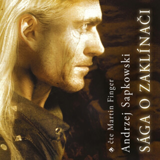 Sága o Zaklínači - Andrzej Sapkowski