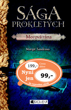 Sága prokletých Morová rána - Margit Sandemo