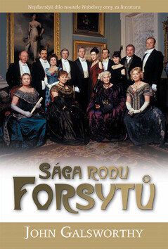 Sága rodu Forsytů - John Galsworthy