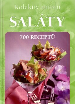 Saláty 700 receptů - Jiří Poláček