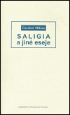 Saligia a jiné eseje - Czeslaw Milosz