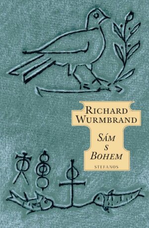Sám s Bohem - Richard Wurmbrand