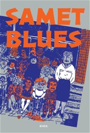 Samet blues - kolektiv autorů,Tereza Šiklová