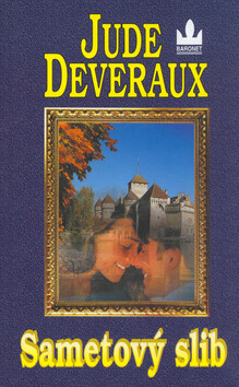 Sametový slib - Jude Deveraux