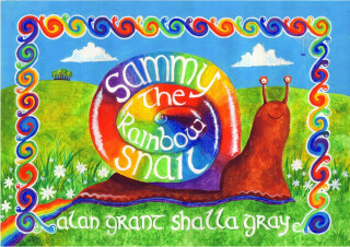 Sammy the Rainbow Snail - Alan Grant