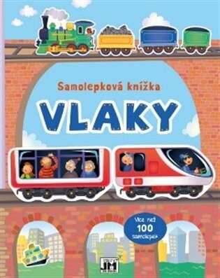 Samolepková knížka - Vlaky - kolektiv autorů